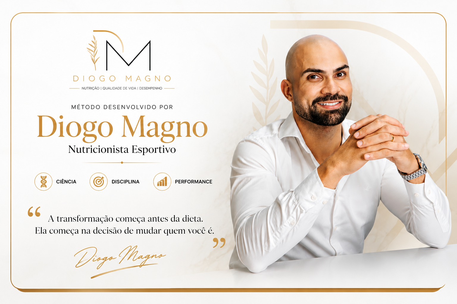 Diogo Magno Credibilidade